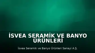 İsvea Seramik ve Banyo Ürünleri Sanayi A.Ş. Halka Arz Sonuçları ve Borsa İşlem Tarihi