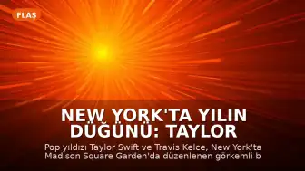 New York'ta Yılın Düğünü: Taylor Swift ve Travis Kelce Evlendi