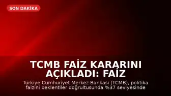 TCMB Faiz Kararını Açıkladı: Faiz Yüzde 37'de Sabit Kaldı