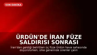 Ürdün'de İran Füze Saldırısı Sonrası Sirenler Çaldı, Füzeler Düşürüldü