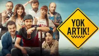 Yok Artık Filmi Hakkında Merak Edilen Detaylar