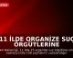 11 İlde Organize Suç Örgütlerine Yönelik Operasyonda 71 Kişi Tutuklandı