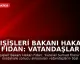 Dışişleri Bakanı Hakan Fidan: Vatandaşlar 'Sumud Filosu'ndan Özel Uçakla Türkiye'ye Getirilecek