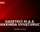 Gazeteci M.A.E. Hakkında Uyuşturucu ve Cinsel Saldırı Davası