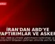 İran'dan ABD'ye Yaptırımlar ve Asker Çekme Teklifi