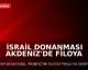İsrail Donanması Akdeniz'de Filoya Saldırdı