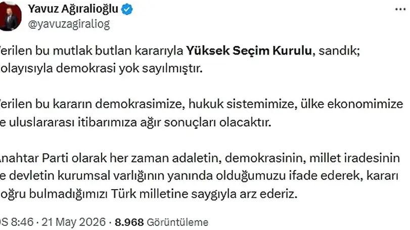 Ağıralioğlu: YSK Kararıyla Demokrasi Yok Sayılmıştır