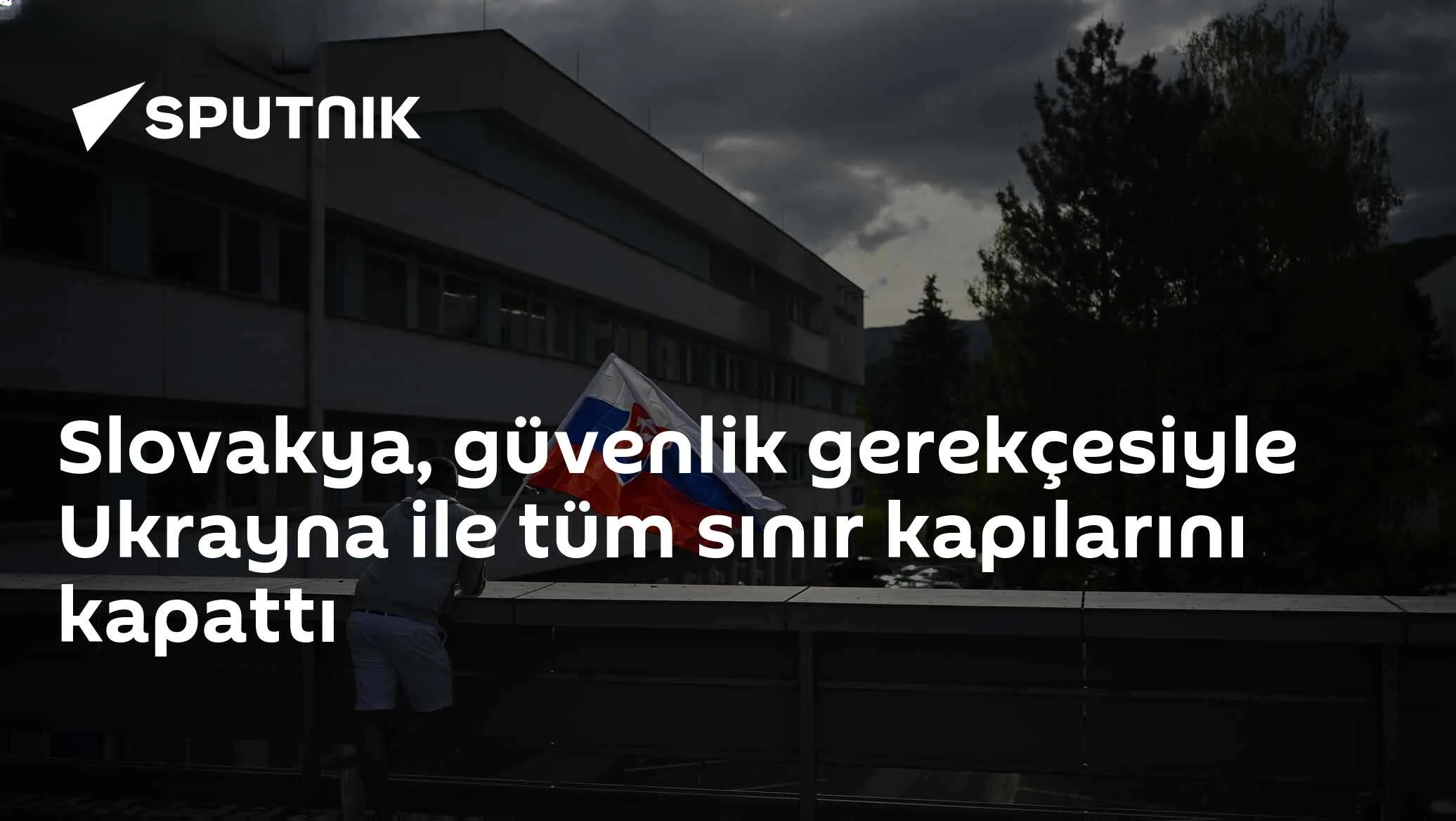 Slovakya, Güvenlik Gerekçesiyle Ukrayna Sınırını Kapattı