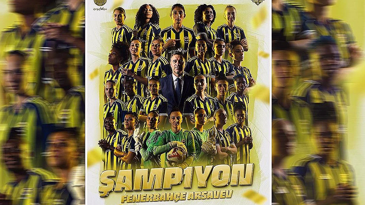 Fenerbahçe ArsaVev, Kadın Futbol Süper Ligi'nde Şampiyon Oldu