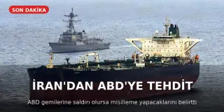 İran'dan ABD'ye Tehdit: Petrol Gemilerine Saldırı Olursa Karşılık Verilecek