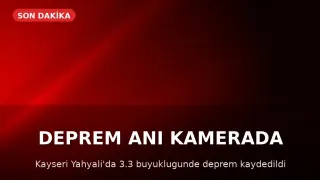 Kayseri Yahyalı'da 3.3 Büyüklüğünde Deprem Meydana Geldi